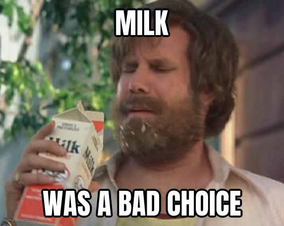 Milk Was a Bad Choice preview